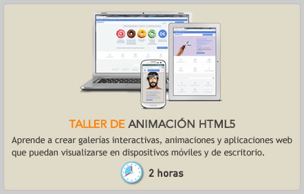 Talleres y cursos presenciales y online de animaciones en html5 para móviles y computadores de escritorio, animaciones de sitios web que se pueden ver en dispositivos móviles