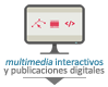 Presentaciones animadas e interactivas, Publicaciones electrónicas (EPUBs), Producción y edición de audio y video, Aplicaciones móviles